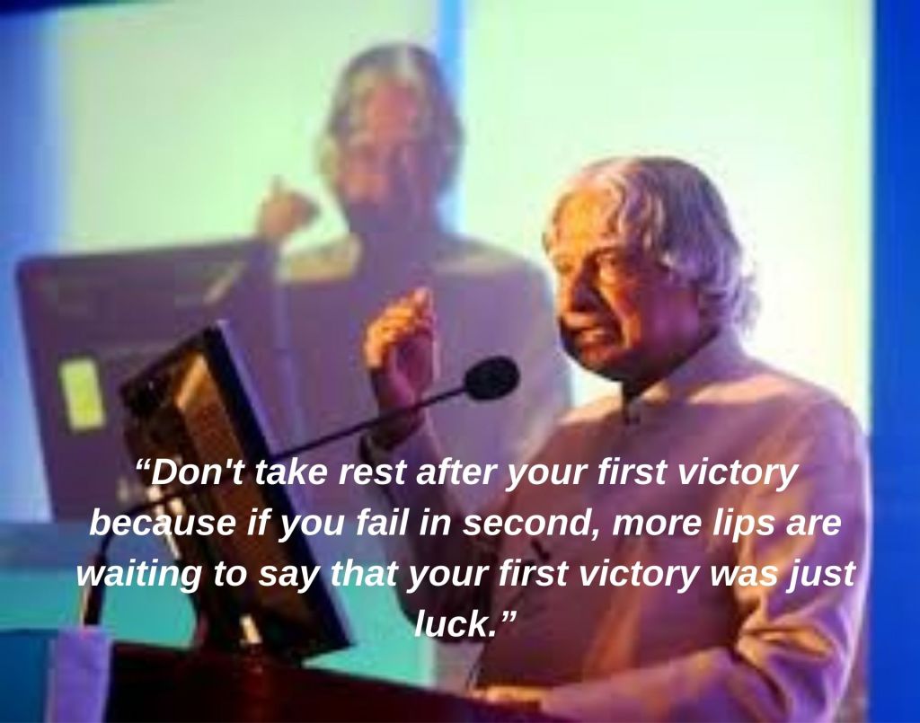 APJ Abdul Kalam Motivational and Inspirational Quotes.
