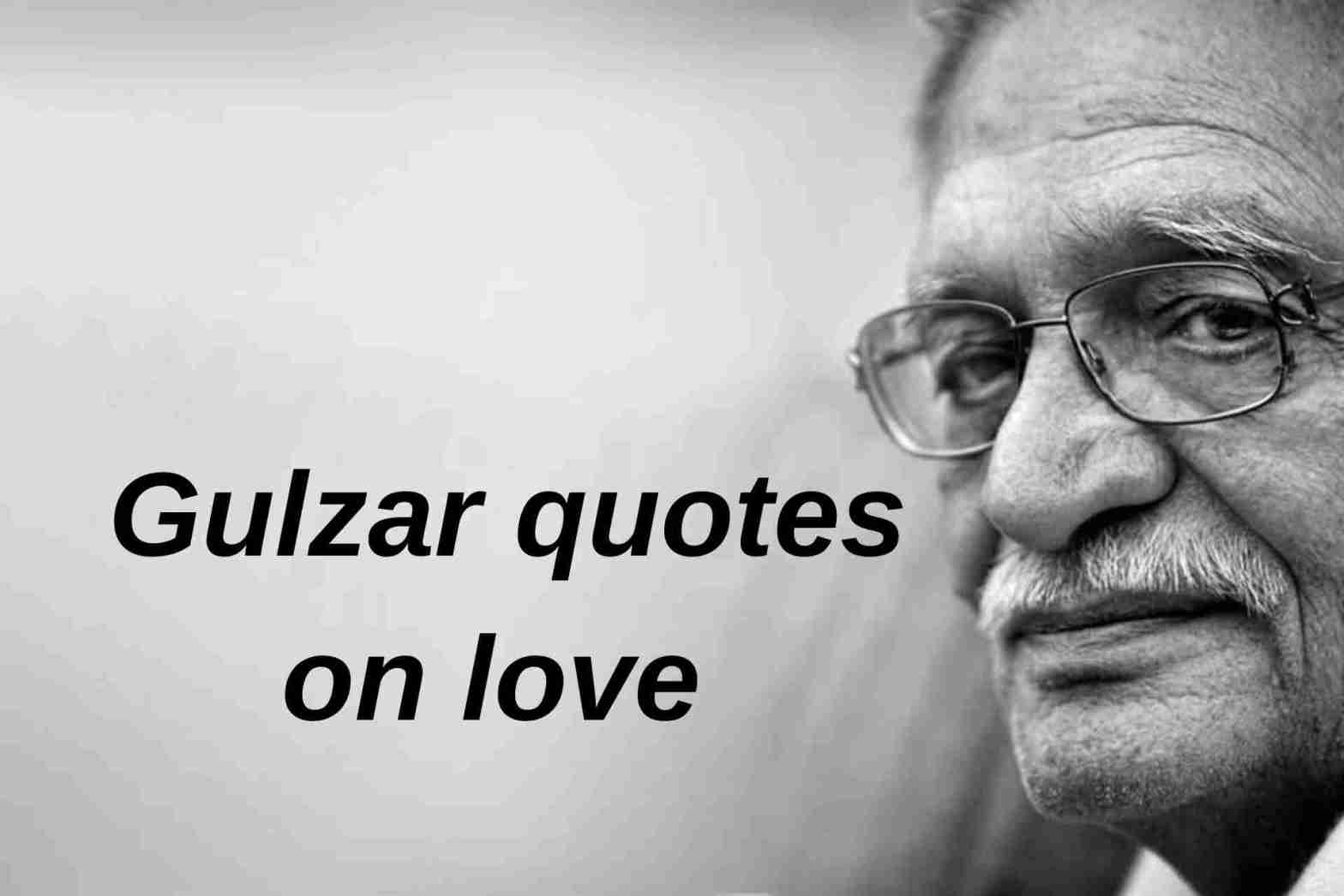 Gulzar quotes on love