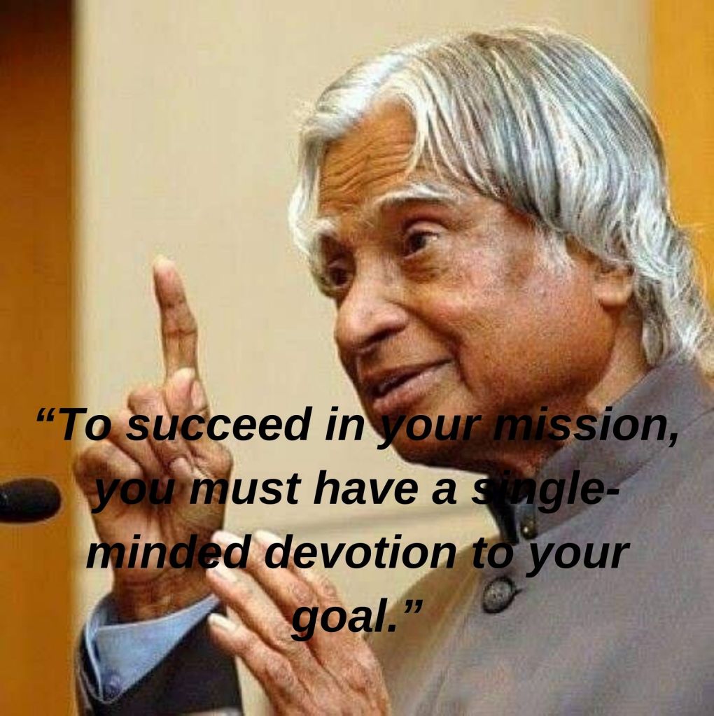 APJ Abdul Kalam Motivational and Inspirational Quotes.